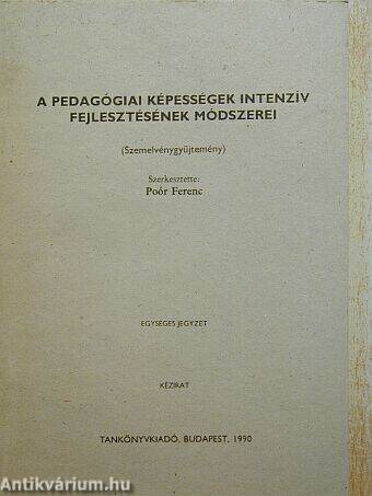 A pedagógiai képességek intenzív fejlesztésének módszerei