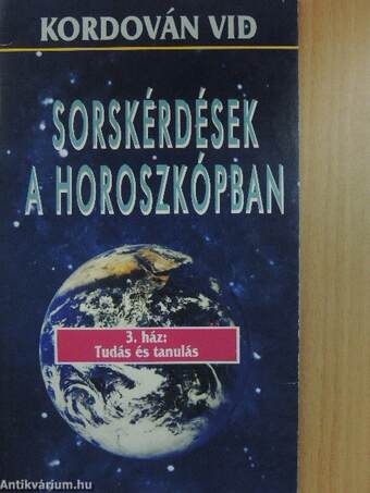 Sorskérdések a horoszkópban 3.