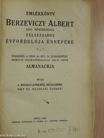 Emlékkönyv Berzeviczy Albert irói működésének félszázados évfordulója ünnepére