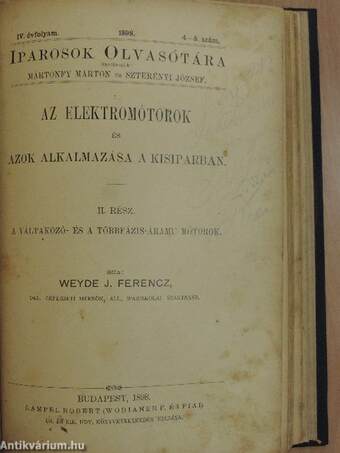 Az elektromótorok és azok alkalmazása a kisiparban I-II.