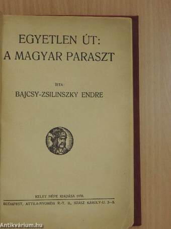 Egyetlen út: A magyar paraszt