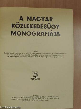 A magyar közlekedésügy monografiája