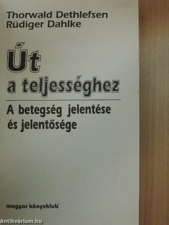 Út a teljességhez