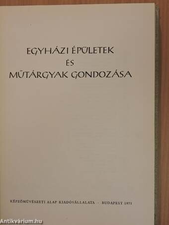 Egyházi épületek és műtárgyak gondozása