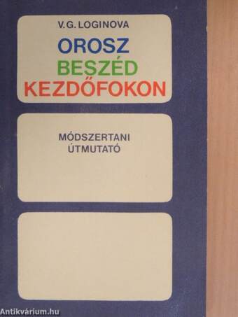 Orosz beszéd kezdőfokon - 10 db hanglemezzel, 5 db diafilmmel