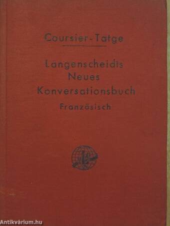 Handbuch der französischen und deutschen Umgangssprache/Manuel de la Conversation francaise et allemande