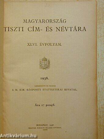 Magyarország tiszti cím- és névtára 1938.