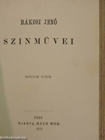 Rákosi Jenő szinmüvei I-II.