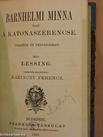 Bölcs Náthán/Barnhelmi Minna vagy a katonaszerencse/Laokoon, vagy a festészet és költészet határairól/Gotthold Ephraim Lessings Leben