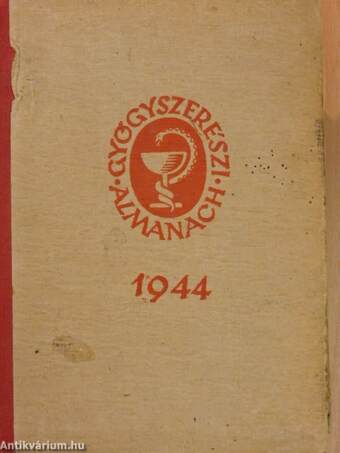 Gyógyszerészi almanach az 1944. évre