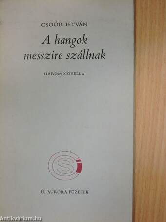 A hangok messzire szállnak