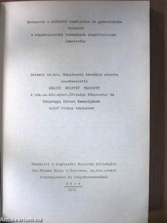 Bevezetés a bányatan elméletébe és gyakorlásába valamint a bányakincstári tudományok alaptételeinek ismertetésébe