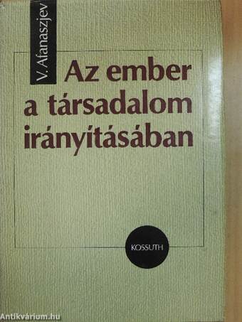 Az ember a társadalom irányításában