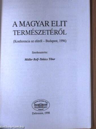 A magyar elit természetéről