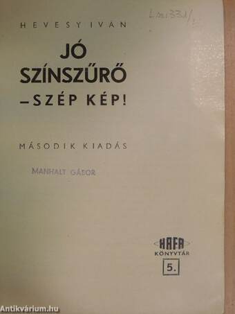 Jó színszűrő - szép kép!