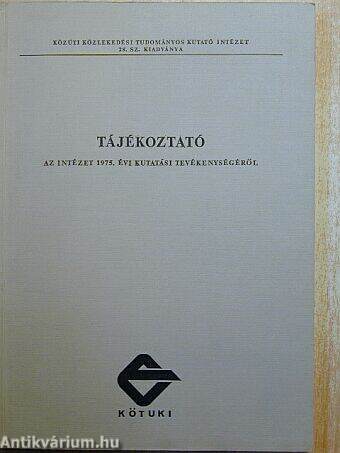 Tájékoztató az Intézet 1975. évi kutatási tevékenységéről