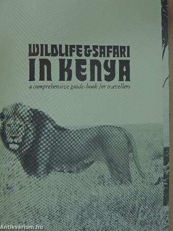 Wildlife and Safari in Kenya