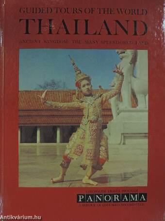 A Colorslide Tour of Thailand - Ancient Kingdom: The Many-Splendored Land