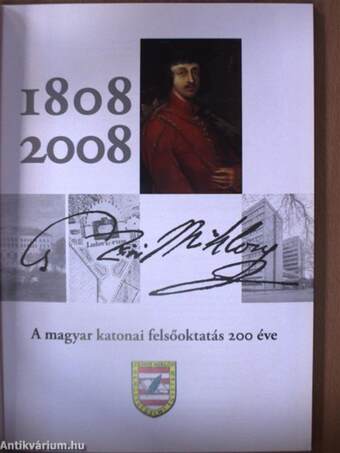 1808-2008 - A magyar katonai felsőoktatás 200 éve