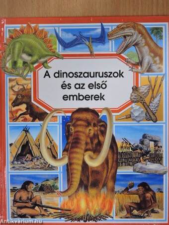 A dinoszauruszok és az első emberek
