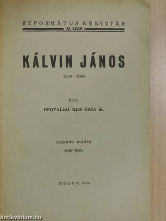 Kálvin János 1509-1564.