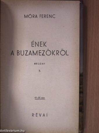 Ének a buzamezőkről I-II.