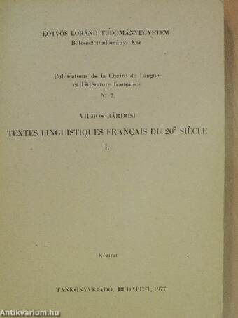 Textes linguistiques francais du 20e siécle I.