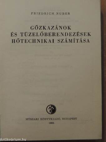 Gőzkazánok és tüzelőberendezések hőtechnikai számítása