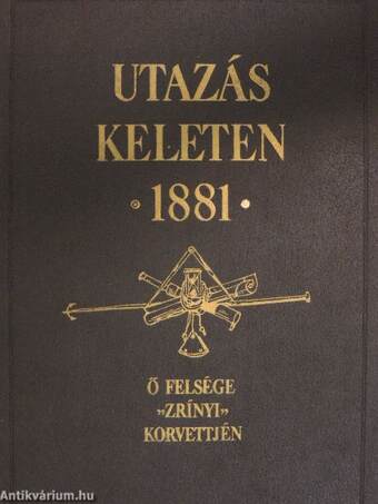 Utazás Keleten 1881/Melléklet