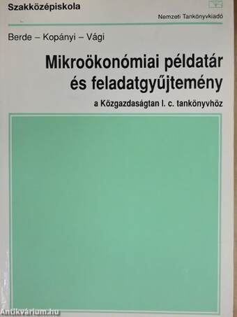 Mikroökonómiai példatár és feladatgyűjtemény