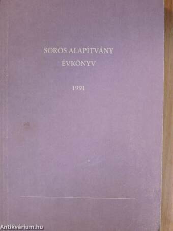 Soros Alapítvány Évkönyv 1991