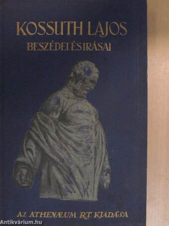 Kossuth Lajos beszédei és írásai I-III.