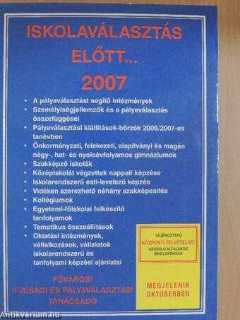 Iskolaválasztás előtt... 2007