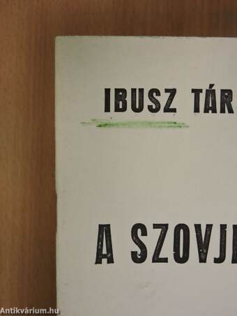 Ibusz társasutazás a Szovjetunióba