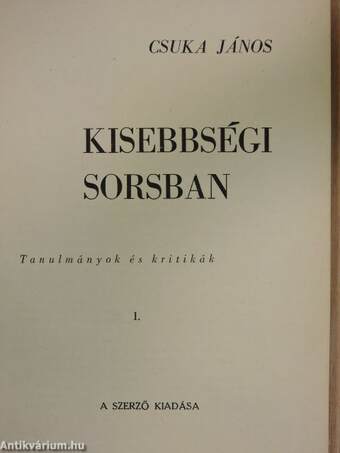 Kisebbségi sorsban I-II.