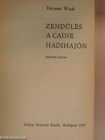 Zendülés a Caine hadihajón