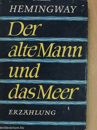 Der Alte Mann und das Meer