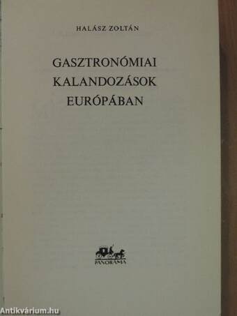 Gasztronómiai kalandozások Európában