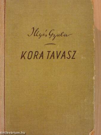 Kora tavasz I-II.