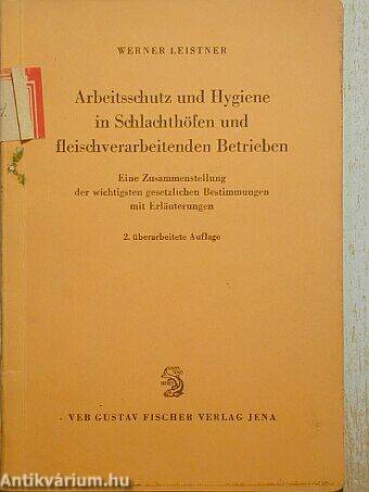 Arbeitsschutz und Hygiene in Schlachthöfen und fleischverarbeitenden Betrieben