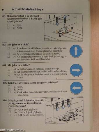 A járművezetői vizsga teszt kérdéseinek gyűjteménye