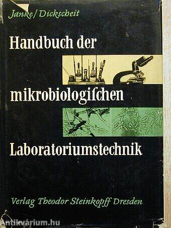 Handbuch der mikrobioplogischen Laboratoriumstechnik