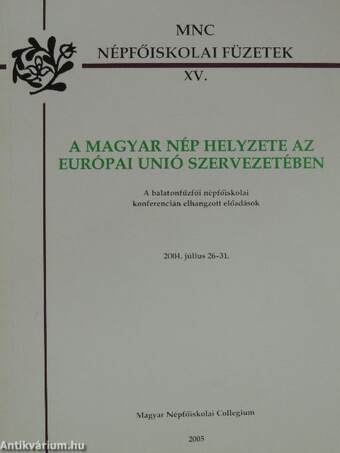 A magyar nép helyzete az Európai Unió szervezetében