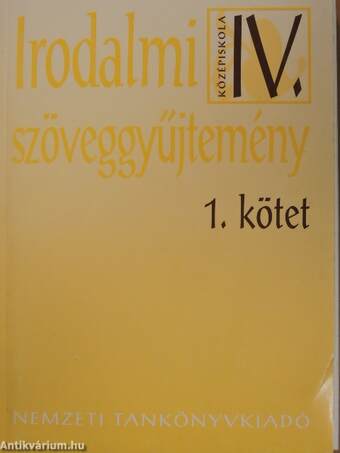 Irodalmi szöveggyűjtemény IV/1.