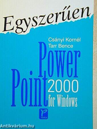 Egyszerűen PowerPoint 2000 for Windows