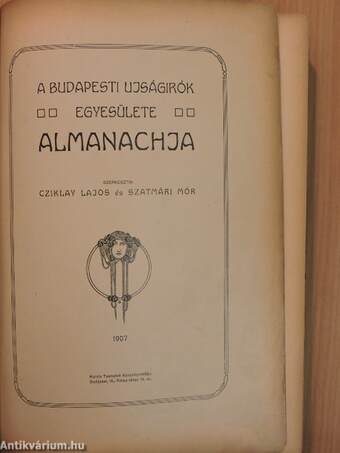 A Budapesti Ujságirók Egyesülete Almanachja 1907.