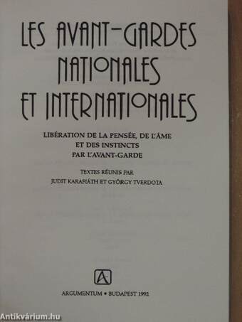 Les Avant-Gardes Nationales et Internationales