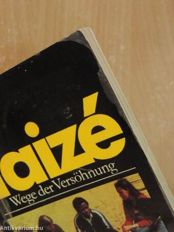 Taizé - Wege der Versöhnung