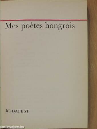 Mes poétes hongrois