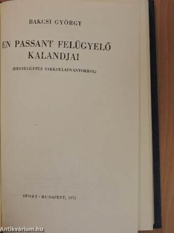 En Passant felügyelő kalandjai